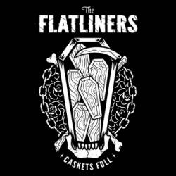 The Flatliners : Caskets Full